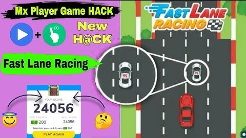 Mx player fast lane racing game h&ck auto win trick 100% ! Mx player fast lane racing game auto win