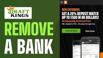 How To Remove Bank Account From DraftKings - Full Guide 2025