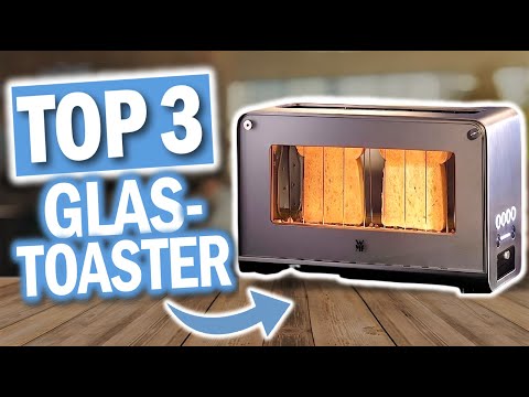 Beste GLAS TOASTER