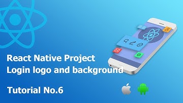 6 Login logo and background || Build React Native Complete App