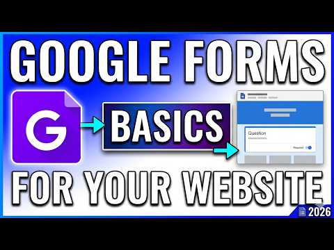 Google Forms Basics: Create & Embed in Google Sites (2026)