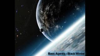 Bass Agents - Black Winter