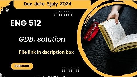 ENG512 gdb solution 2024 |eng512 gdb solution 100% correct solution #rslearningzone