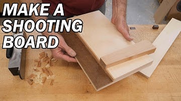 Make a Shooting Board
