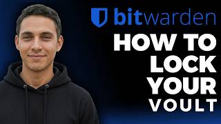 How to Lock Your Bitwarden Vault (2026 Method)