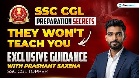 SSC CGL Preparation Secrets THEY Never Teach You! Exclusive Guidance with Topper Prashant Saxena