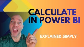 CALCULATE in Power BI Explained Simply (Most Important DAX Function)