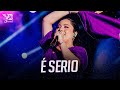 É Serio - Mari Fernandez (Tente Não Beber 2) Musica Nova