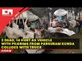 Assam 3 dead 14 hurt as vehicle with pilgrims collides with truck