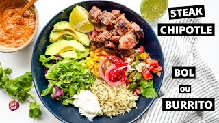 STEAK CHIPOTLE 🌯 Recette de boeuf grillé pour bol, burrito et salade