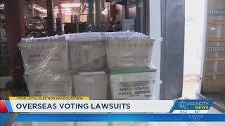 GOP lawsuits target rules for overseas voters, ballots already sent