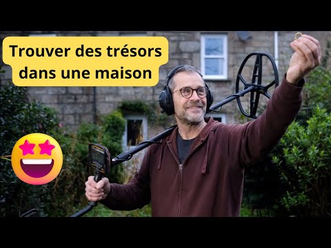 Comment rechercher et détecter un trésor dans une vielle maison ? [PODCAST]