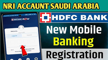 HDFC BANK NRI MOBILE BANKING REGISTER| MOBILE BANKING !APP LOGIN