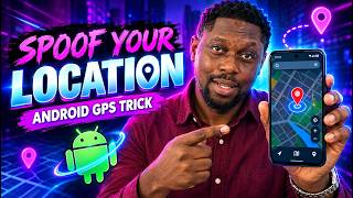 How to spoof your location on Android phones