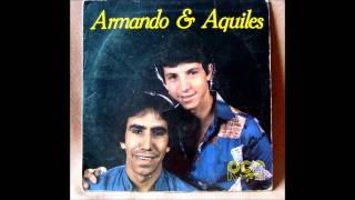 Video thumbnail of "Armando e Aquiles - Me digas onde foi onde andou [RARO]"