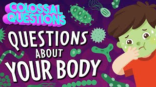 Bathrooms, Boogers, and MORE! 7 Questions About Your Body Answered | COLOSSAL QUESTIONS by Colossal Cranium 252,504 views 5 months ago 18 minutes