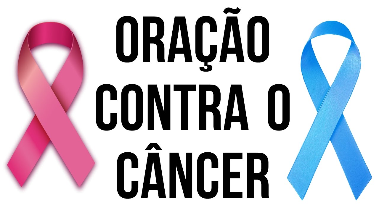 ORAÇÃO CONTRA O CÂNCER - YouTube