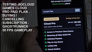 Testing JioGamesCloud Cloud Pro Paid Plan | Buying / Cancelling Subscription | Ghostrunner Gameplay screenshot 5