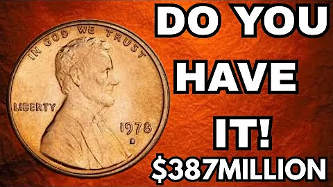 "$387 Million 1978-D Lincoln Penny! Most Valuable & Super Rare Penny You Must Look For!"