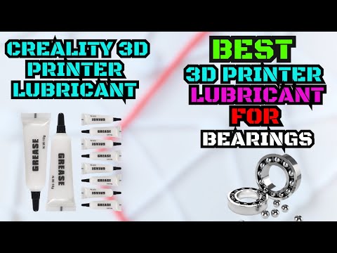Top 5 Best 3D Printer Lubricant For Bearings In 2024 