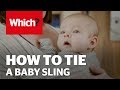 How to tie a baby sling