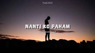 Nanti ko paham (Linesevensquad)