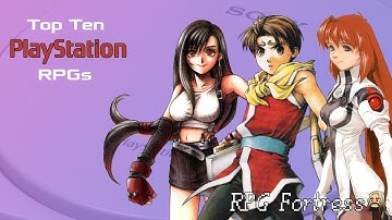 Top Ten PlayStation RPGs