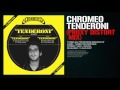 Chromeo - Tenderoni (Proxy Distort Mix)