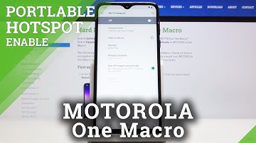 How to Enable Portable Hotspot in MOTOROLA One Macro – Activate Mobile Hotspot
