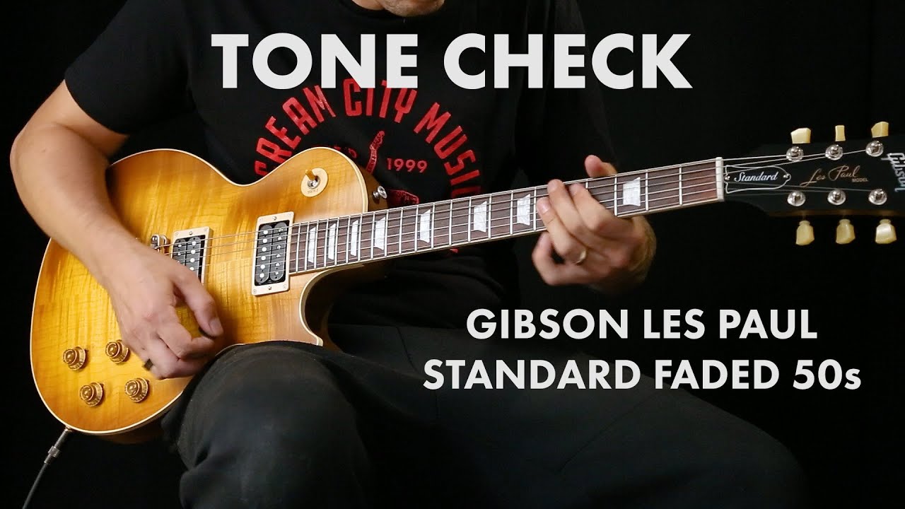 TONE CHECK: 2022 Gibson Les Paul Standard 50s Faded Demo