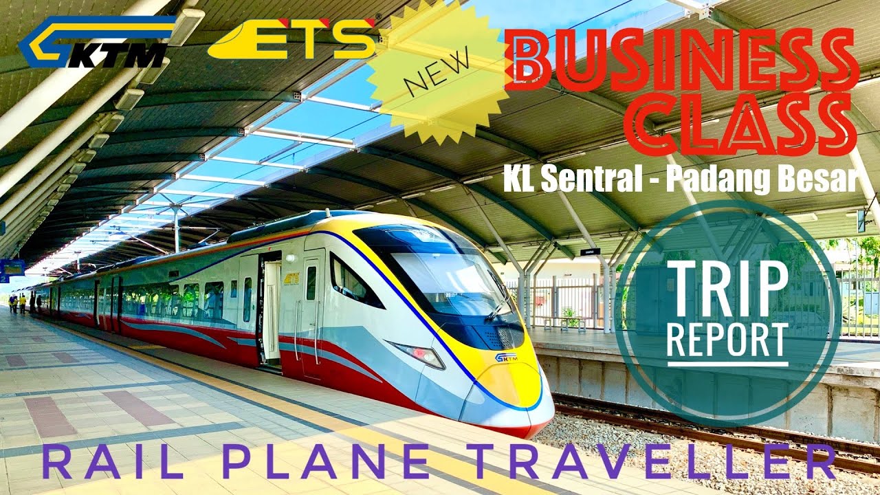 Ets Business Class Trip Report Rail Plane Traveller Ktmberhad Etsbusinessclass Trains Malaysia Youtube