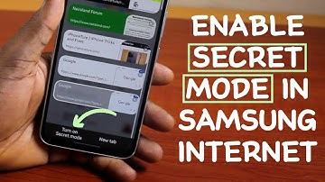 How to Turn ON Secret Mode in Samsung Internet