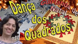 Dança dos Quadrados (Guirlanda de Natal)