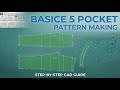 GGT CAD Video # 6 Learn 5 Pocket Jeans Pattern Making in Gerber | Complete Course