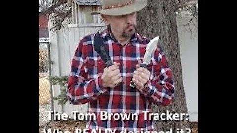 The Tom Brown Tracker: Who REALLY designed it?