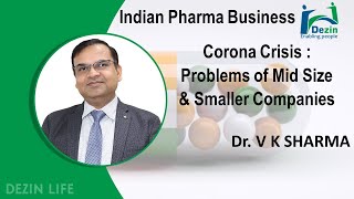 Corona Crisis : Problems of Mid Size & Smaller Pharma Companies |Pharma Sector | New Normal