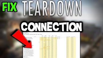 Teardown – How to Fix Connection Issues – Complete Tutorial