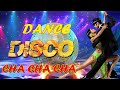 Disco Cha Cha Nonstop - Wonderful Latin Cha Cha Music - Instrumental Disco Cha cha Songs Legends