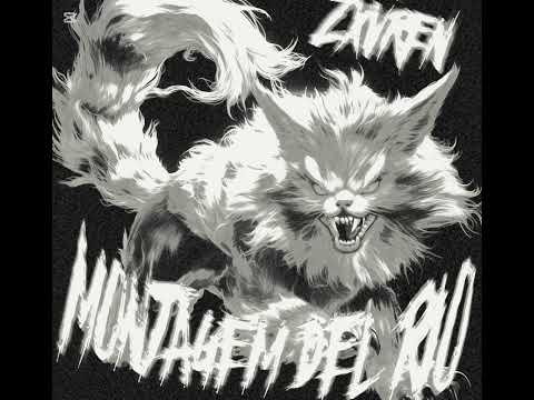 ZXVREN - MONTAGEM DELÍRIO (Speed up)