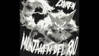 ZXVREN - MONTAGEM DELÍRIO (Speed up)