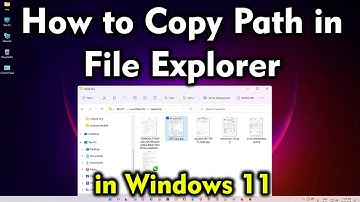How to Copy Path in File Explorer in Windows 11 Pc or Laptop