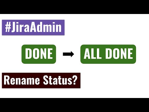 Video: Hoe wijzig ik mijn Jira-statusnaam?