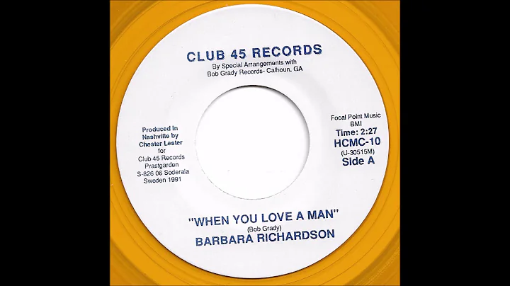 Barbara Richardson - When You Love A Man