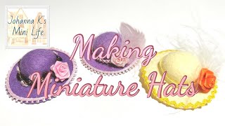 Johanna Ks Mini Makes - Miniature Hats From Craft Felt