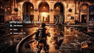 Division 2 | Jefferson Trade Center | Ultra Realistic Gameplay