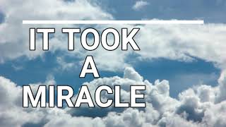 IT TOOK A MIRACLE/MINUS ONE WITH LYRICS/ RELIGIOUS SONG/WORSHIP AND CHRISTIAN SONG