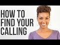 How to Find Your Calling from God