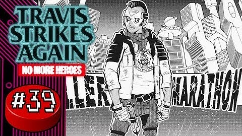 Travis Strikes Again: No More Heroes, Part 39: Killer Marathon BEYOND - Button Jam