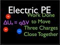 Electric Potential Energy for Point Charges Quiz