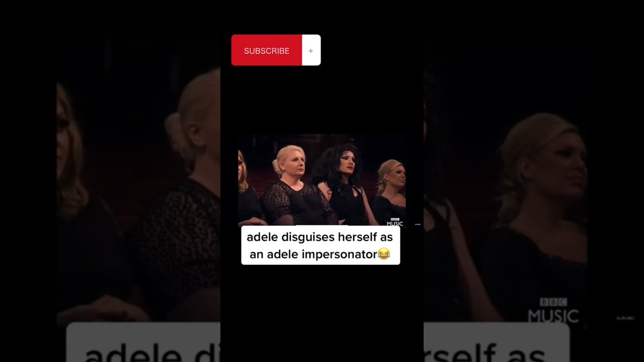 Adele Disguise Herself as Adele impersonator😂 